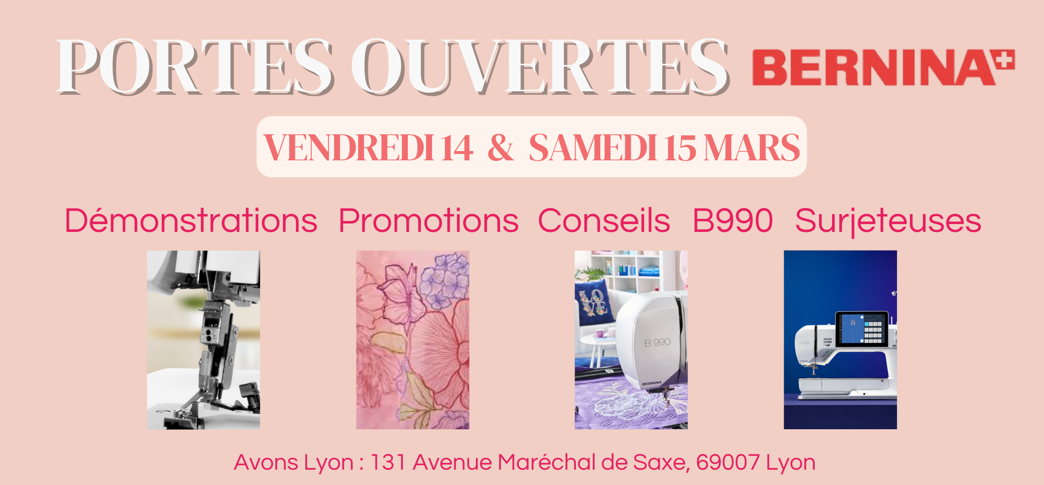 Portes Ouvertes BERNINA, dans la boutique de Lyon le 14 et 15 mars 